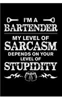 Bartender Level of Sarcasm