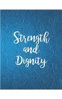 Strength And Dignity: Blue Floral Embossed Christian Bible Study Planner Journal Notebook Organizer - Women Weekly Daily Verse Scripture Prayer Notes Devotion SOAP Reflec