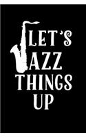 Let's Jazz Thing Up: Pocket Sized 6 x 9 inches Travel Friendly HARD Difficulty Sudoku Puzzles and Solutions. Improve Your Memory & Prevent Neurological Disorders. Tons O