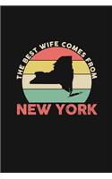 The Best Wife Comes From New York: Personal Planner 24 month 100 page 6 x 9 Dated Calendar Notebook For 2020-2021 Academic Year Retro Wedding Anniversary notebook for Her to jot down 