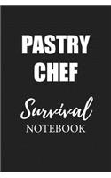 Pastry Chef Survival Notebook: Small Undated Weekly Planner for Work and Personal Everyday Use Habit Tracker Password Logbook Music Review Playlist Diary Journal