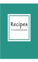 Recipes A Cooking Journal