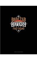 Drafted Defense First Round: Genkouyoushi Notebook