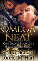Omega Neat: An MPreg Nonshifter MM Romance(5 Oak Grove)