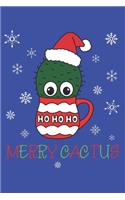 Merry Cactus: Lined Journal, 120 Pages, 6 x 9, Cactus With A Santa Hat In A Christmas Mug, Blue Matte Finish (Merry Cactus Journal)