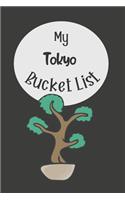 My Tokyo Bucket List: Novelty Bucket List Themed Notebook