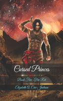 Cursed Princes: Book Five: Fire Rat