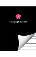 Anything Is Possible