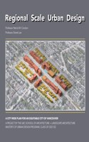 Regional Scale Urban Design