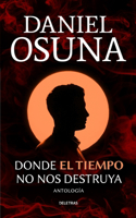 Donde el tiempo no nos destruya