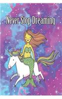 Never Stop Dreaming