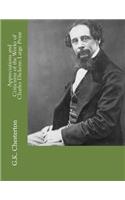 Appreciations and Criticisms of the Works of Charles Dickens: Large Print