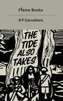 Tide Also Takes