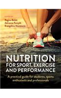 Nutrition for Sport, Exercise and Performance