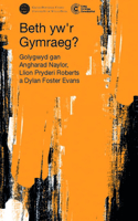 Beth yw'r Gymraeg?