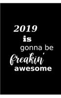 2019 Daily Planner 2019 Freakin' Awesome Plans 384 Pages: 2019 Planners Calendars Organizers Datebooks Appointment Books Agendas