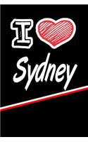 I Love Sydney: Handwriting Journal Practice Writing and Master Your Penmanship Featuring 120 Pages 6x9