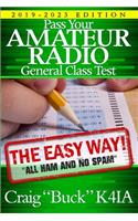 Pass Your Amateur Radio General Class Test - The Easy Way