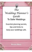 The Wedding Planner's Guide to Safer Weddings