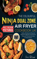 Colourful Ninja Dual Zone Air Fryer Cookbook UK