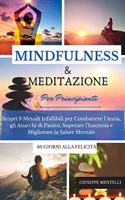 MINDFULNESS & MEDITAZIONE PER PRINCIPIANTI 60 giorni alla felicità