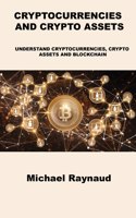 Cryptocurrencies and Crypto Assets