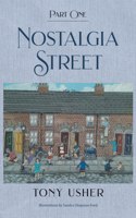 Nostalgia Street: Part One