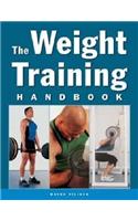 The Weight Training Handbook