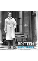 Britten in Pictures