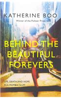 Behind the Beautiful Forevers