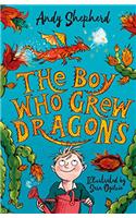 The Boy Who Grew Dragons (The Boy Who Grew Dragons 1)