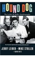 Hound Dog: The Leiber and Stoller Autobiography