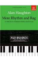 More Rhythm and Rag (17 Pieces in Various Popular Styles): Easier Piano Pieces 84(Easier Piano Pieces (ABRSM))
