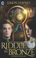 A Riddle in Bronze