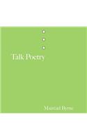 Talk Poetry: (Miami University Press Poetry Series)