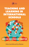 Teaching and Learning in International Schools