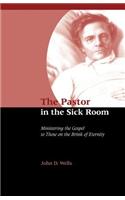 The Pastor in the Sick Room