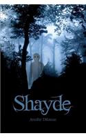 Shayde: (English)
