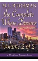 The Complete Where Dreams -Volume 2 (Sweet): A Pike Place Market Seattle Romance Collection(10 Where Dreams)