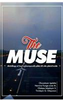 The Muse: Anthology of Four Contemporary Poets of One Poetic Voice