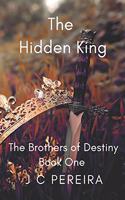 The Hidden King