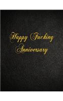 Happy Fucking Anniversary