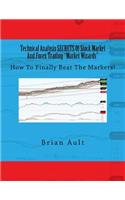 Technical Analysis SECRETS Of Stock Market And Forex Trading Market Wizards