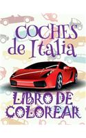 &#9996; Coches de Italia: Libro de Colorear &#9998; Cars of Italy: Coloring Book &#9997; Libro de Colorear Adultos Libro de Colorear La Seleccion &#9997; Libro de Colorear Ca