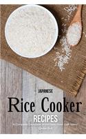 Japanese Rice Cooker Recipes: A Complete Cookbook of Hot New Asian Dish Ideas!