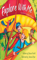 Explore With Me: I Love You to the Jungle and Beyond (Mother and Son Edition)