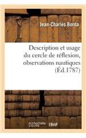 Description Et Usage Du Cercle de Réflexion, Observations Nautiques