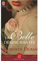 La Belle Desenchantee