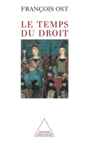 Time and the Law / Le Temps du droit