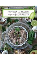 The VEGAN and AMAZING recipes of JACKFRUIT